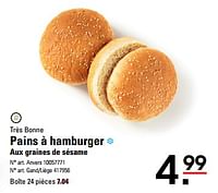 Promotions Pains à hamburger aux graines de sésame - TRESBONNE - Valide de 16/05/2024 à 03/06/2024 chez Sligro