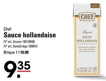 Promotions Sauce hollandaise - Chef - Valide de 16/05/2024 à 03/06/2024 chez Sligro
