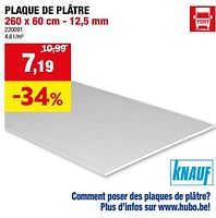 Promotions Plaque de plâtre - Knauf - Valide de 15/05/2024 à 26/05/2024 chez Hubo