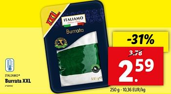 Promotions Burrata xxl - Italiamo - Valide de 22/05/2024 à 28/05/2024 chez Lidl