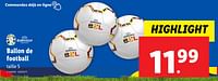 Promotions Ballon de football - Produit maison - Lidl - Valide de 22/05/2024 à 28/05/2024 chez Lidl