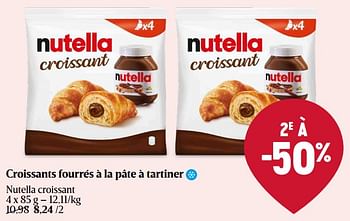 Promotions Croissants fourrés à la pâte à tartiner nutella croissant - Nutella - Valide de 16/05/2024 à 22/05/2024 chez Delhaize