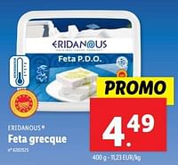 Promotions Feta grecque - Eridanous - Valide de 22/05/2024 à 28/05/2024 chez Lidl