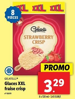 Promotions Glaces xxl fraise crisp - Gelatelli - Valide de 22/05/2024 à 28/05/2024 chez Lidl