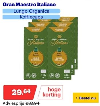 Promoties Gran maestro italiano lungo organica koffiecups - Gran maestro italiano - Geldig van 14/05/2024 tot 19/05/2024 bij Bol.com