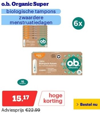 Promoties O.b. organic super biologische tampons - OB - Geldig van 14/05/2024 tot 19/05/2024 bij Bol.com