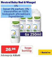 Promoties Neutral baby bad + wasgel - neutral - Geldig van 14/05/2024 tot 19/05/2024 bij Bol.com