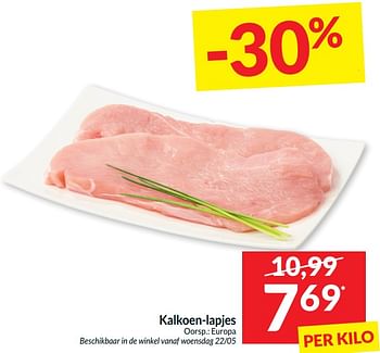 Promoties Kalkoen lapjes - Huismerk - Intermarche - Geldig van 21/05/2024 tot 26/05/2024 bij Intermarche