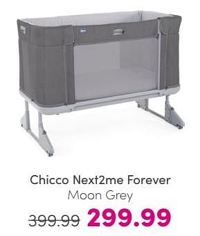 Promoties Chicco next2me forever - Chicco - Geldig van 19/05/2024 tot 25/05/2024 bij Baby & Tiener Megastore
