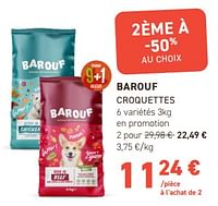 Promotions Barouf croquettes - Barouf - Valide de 15/05/2024 à 26/05/2024 chez Tom&Co