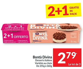 Promotions Bontà divina desserts italiens - Bonta Divina - Valide de 21/05/2024 à 26/05/2024 chez Intermarche