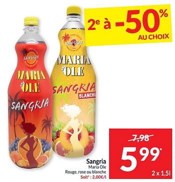 Promoties Sangria maria ole rouge, rose ou blanche - Sangria - Geldig van 21/05/2024 tot 26/05/2024 bij Intermarche