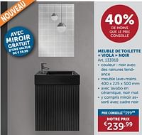 Promotions Meuble de toilette viola noir - Produit maison - Zelfbouwmarkt - Valide de 21/05/2024 à 17/06/2024 chez Zelfbouwmarkt