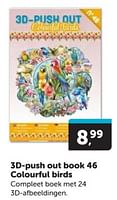 Promoties 3d push out book 46 colourful birds - Huismerk - Boekenvoordeel - Geldig van 18/05/2024 tot 26/05/2024 bij BoekenVoordeel