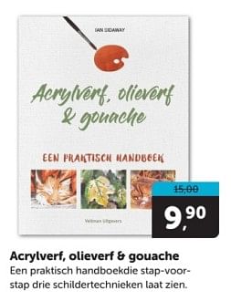 Promoties Acrylverf olieverf + gouache - Huismerk - Boekenvoordeel - Geldig van 18/05/2024 tot 26/05/2024 bij BoekenVoordeel
