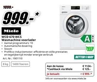 Promoties Miele wcd 670 wcs wasmachine voorlader - Miele - Geldig van 20/05/2024 tot 02/06/2024 bij Media Markt