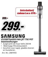 Promoties Samsung vs20b75agr5-wa jet 75e pet steelstofzuiger - Samsung - Geldig van 20/05/2024 tot 02/06/2024 bij Media Markt