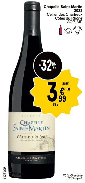 Promoties Chapelle saint martin 2022 cellier des chartreux côtes du rhône - Rode wijnen - Geldig van 21/05/2024 tot 27/05/2024 bij Cora
