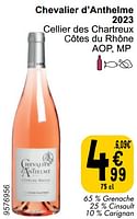 Promoties Chevalier d`anthelme 2023 cellier des chartreux côtes du rhône - Rosé wijnen - Geldig van 21/05/2024 tot 27/05/2024 bij Cora
