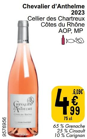 Promoties Chevalier d`anthelme 2023 cellier des chartreux côtes du rhône - Rosé wijnen - Geldig van 21/05/2024 tot 27/05/2024 bij Cora