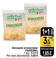 Promoties Geraspte emmentaler fairebel - Fairebel - Geldig van 21/05/2024 tot 27/05/2024 bij Cora