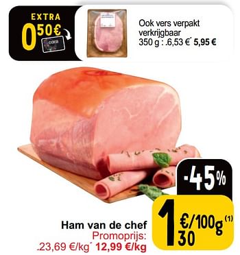 Promoties Ham van de chef - Huismerk - Cora - Geldig van 21/05/2024 tot 27/05/2024 bij Cora