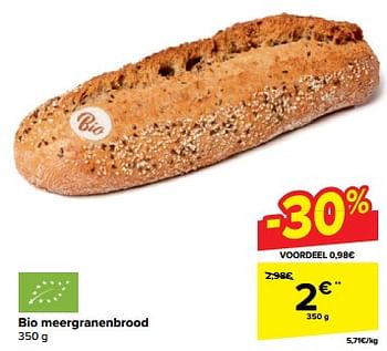 Promotions Bio meergranenbrood - Produit maison - Carrefour  - Valide de 22/05/2024 à 28/05/2024 chez Carrefour