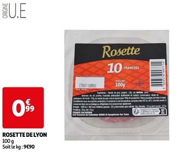 Promoties Rosette de lyon - Rosette - Geldig van 22/05/2024 tot 27/05/2024 bij Auchan