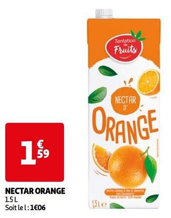 Promotions Nectar orange - Produit Maison - Auchan Ronq - Valide de 22/05/2024 à 27/05/2024 chez Auchan Ronq