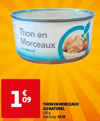 Promotions Thon en morceaux au naturel - Produit Maison - Auchan Ronq - Valide de 22/05/2024 à 27/05/2024 chez Auchan Ronq