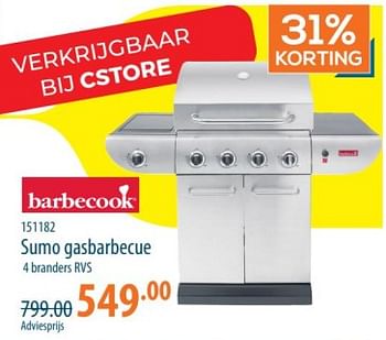 Promoties Sumo gasbarbecue 4 brandders rvs - Barbecook - Geldig van 16/05/2024 tot 05/06/2024 bij Cevo Market