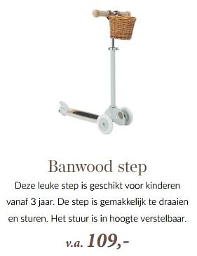 Promoties Banwood step - Banwood - Geldig van 17/05/2024 tot 26/05/2024 bij BabyPark