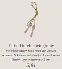 Little dutch springtouw-Little Dutch
