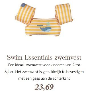 Promoties Swim essentials zwemvest - Swim Essentials - Geldig van 17/05/2024 tot 26/05/2024 bij BabyPark