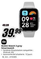 Promotions Xiaomi redmi watch 3 grey smartwatch - Xiaomi - Valide de 20/05/2024 à 02/06/2024 chez Media Markt