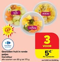 Gesneden fruit in ronde potjes carrefour-Huismerk - Carrefour Express
