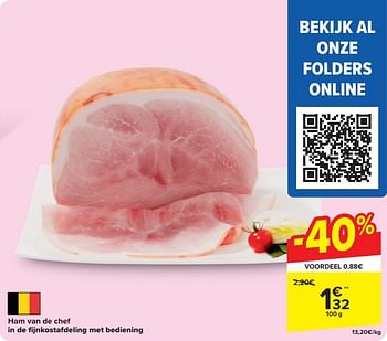 Promoties Ham van de chef - Huismerk - Carrefour  - Geldig van 22/05/2024 tot 25/05/2024 bij Carrefour