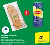 Promoties Sandwich bon appetit + 1 blikje lipton - Huismerk - Carrefour Express - Geldig van 22/05/2024 tot 28/05/2024 bij Carrefour Express