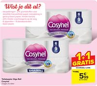 Promoties Toiletpapier giga roll cosynel - Cosynel - Geldig van 22/05/2024 tot 25/05/2024 bij Carrefour