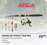 Promoties Hengelset impact tele nr3 - Arca - Geldig van 16/05/2024 tot 30/06/2024 bij Supra Bazar