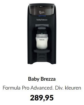 Promoties Baby brezza formula pro advanced - Babybrezza - Geldig van 14/05/2024 tot 10/06/2024 bij BabyPark