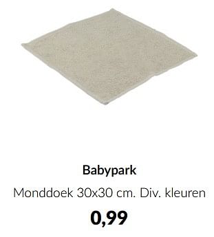 Promoties Babypark monddoek - Huismerk - Babypark - Geldig van 14/05/2024 tot 10/06/2024 bij BabyPark