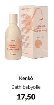 Promoties Kenkô bath babyolie - Kenkô - Geldig van 14/05/2024 tot 10/06/2024 bij BabyPark