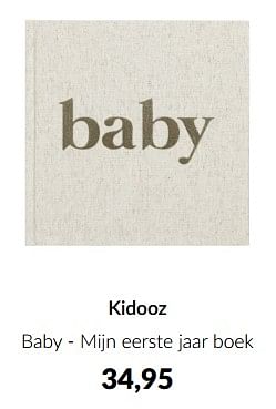 Promoties Kidooz baby - mijn eerste jaar boek - Kidooz - Geldig van 14/05/2024 tot 10/06/2024 bij BabyPark