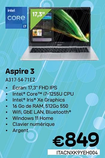 Promotions Acer aspire 3 a317-54-71ez - Acer - Valide de 01/05/2024 à 31/05/2024 chez Compudeals