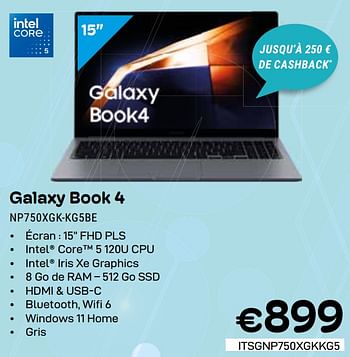 Promotions Samsung galaxy book 4 np750xgk-kg5be - Samsung - Valide de 01/05/2024 à 31/05/2024 chez Compudeals