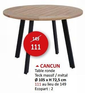Promotions Cancun table ronde - Produit maison - Weba - Valide de 17/05/2024 à 27/06/2024 chez Weba