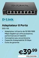 Promotions Adaptateur 8 ports dgs-108 - D-Link - Valide de 01/05/2024 à 31/05/2024 chez Compudeals