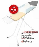 Promotions Spring bubbles planche à repasser - Brabantia - Valide de 17/05/2024 à 27/06/2024 chez Weba