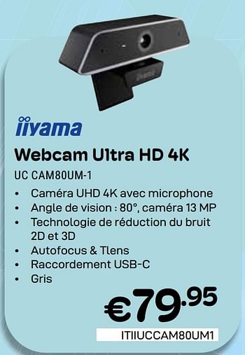 Promotions Iiyama webcam ultra hd 4k uc cam80um-1 - Iiyama - Valide de 01/05/2024 à 31/05/2024 chez Compudeals